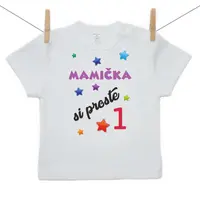 Boodyy Tričko s krátkym rukávom Mamička si proste 1 74 (6-9 mesiacov)