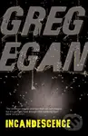 Incandescence - Greg Egan - kniha z kategorie Sci-fi