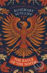 The Eagle of the Ninth (Centenary Edition) - Rosemary Sutcliff - kniha z kategorie Pro děti