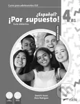 Nuevo ¿Español? ¡Por supuesto! 4 (B1). Guía didáctica - kniha z kategorie Jazykové učebnice a slovníky