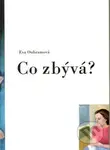Co zbývá? - Eva Oubramová - kniha z kategorie Poezie