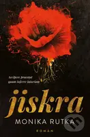 Jiskra - Monika Rutka - kniha z kategorie Romantická