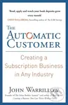 The Automatic Customer (Creating a Subscription Business in Any Industry) - kniha z kategorie Byznys a management