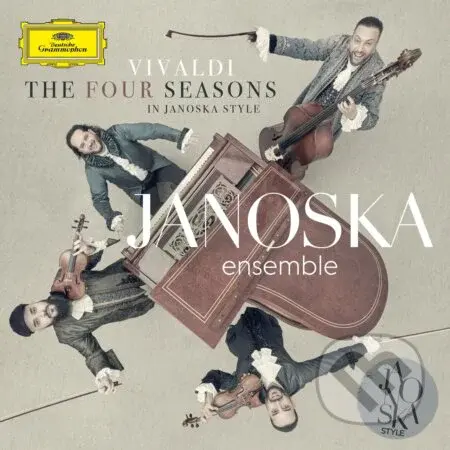 Vivaldi: the Four Seasons in Janoska Style