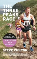 The Three Peaks Race (The history and characters of the Marathon with Mountains) - kniha z kategorie Sport