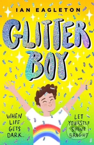 Glitter Boy - Ian Eagleton - kniha z kategorie Pro děti