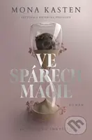 Ve spárech magie - Mona Kasten - kniha z kategorie Beletrie pro děti