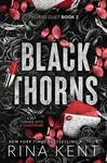 Black Thorns - Rina Kent,Black Thorns - Rina Kent