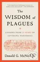 The Wisdom of Plagues (Lessons from 25 Years of Covering Pandemics) - kniha z kategorie Humanitní a společenské vědy