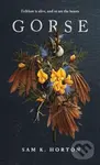 Gorse - Sam K. Horton
