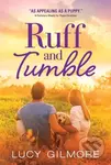 Ruff and Tumble - Lucy Gilmore - kniha z kategorie Romantika