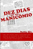 Dez Dias em um Manicomio…