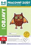 Hravé objavy (Pracovný zošit 3/4 - Rozvoj poznania predškoláka - 5 - 6 rokov) - kniha z kategorie Mateřská škola a předškoláci