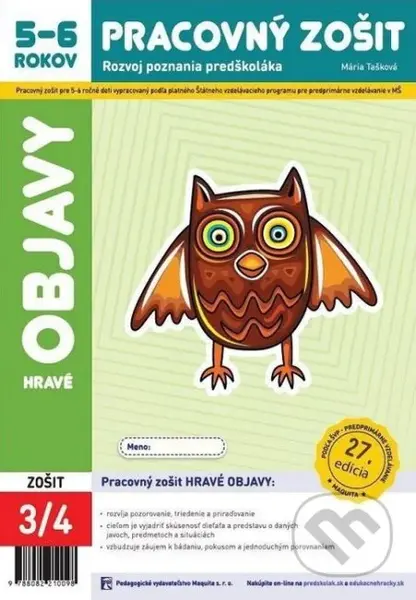 Hravé objavy (Pracovný zošit 3/4 - Rozvoj poznania predškoláka - 5 - 6 rokov) - kniha z kategorie Mateřská škola a předškoláci