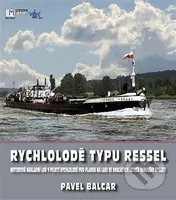 Rychlolodě typu RESSEL - Pavel Balcar