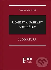 Odmeny a náhrady advokátov (Judikatúra) - kniha z kategorie Právo