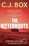 The Bitterroots - C.J. Box,The Bitterroots - C.J. Box