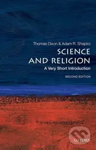 Science and Religion (A Very Short Introduction) - Adam Shapiro, Thomas Dixon