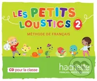Les Petits Loustics 2 (CD audio classe (MP3)) - audiokniha z kategorie Jazykové učebnice a slovníky