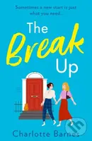 The Break Up - Charlotte Barnes - kniha z kategorie Romantika