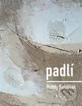 Padlí - Matěj Kulišťák - kniha z kategorie Poezie