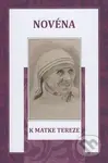Novéna k Matke Tereze - Soňa Vancáková - kniha z kategorie Duchovní život