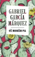 Oči modrého psa - Gabriel García Márquez - kniha z kategorie Společenská beletrie