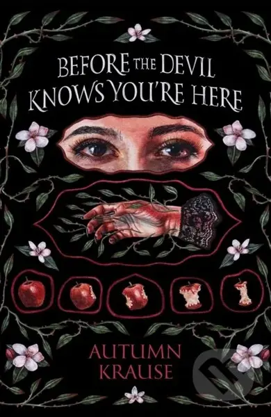 Before the Devil Knows You're Here - Autumn Krause - kniha z kategorie Pro děti