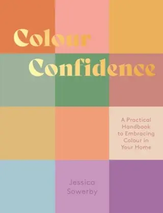 Colour Confidence - Jessica Sowerby