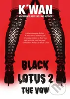 Black Lotus 2: The Vow - K'wan - kniha z kategorie Detektivky, thrillery a horory