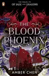 The Blood Phoenix - Amber Chen - kniha z kategorie Fantasy