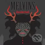 Melvins 1983: Thunderball - Melvins 1983