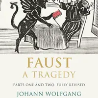 Faust - Johann Wolfgang Goethe