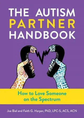 The Autism Partner Handbook - Faith G. Harper, Joe Biel, Elly Blue