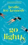 Go Lightly ('nails the chaos, panic and joy of being young') - kniha z kategorie Společenská beletrie