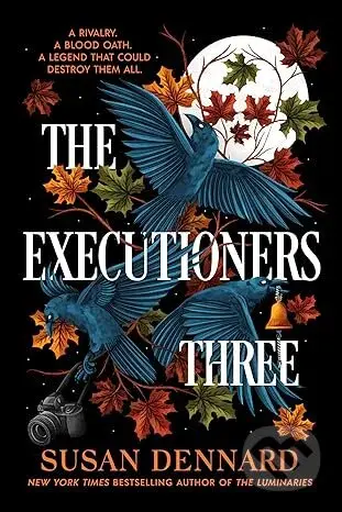 The Executioners Three - Susan Dennard
