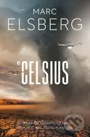 Celsius - Marc Elsberg - kniha z kategorie Thrillery