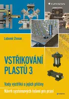 Vstřikování plastů 3, Zeman Lubomír