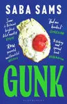 Gunk - Saba Sams