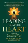 Leading from the Heart - Ivan Young