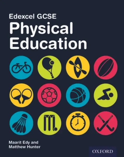 Edexcel GCSE Physical Education: Student Book - Matthew Hunter, Maarit Edy