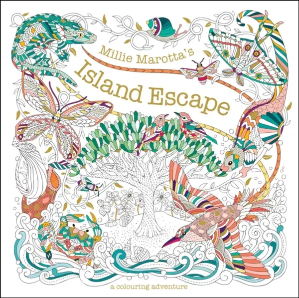 Millie Marotta's Island Escape - Millie Marotta