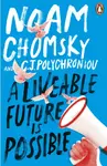 A Liveable Future is Possible - Noam Chomsky, C. J. Polychroniou