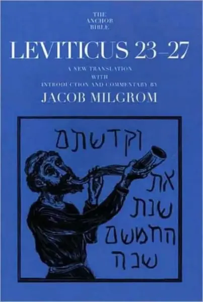 Leviticus 23â€“27 - Jacob Milgrom