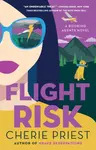 Flight Risk - Cherie Priestová