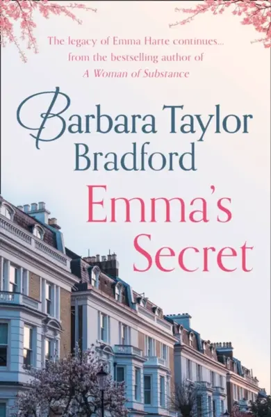 Emma’s Secret - Barbara Taylor Bradfordová