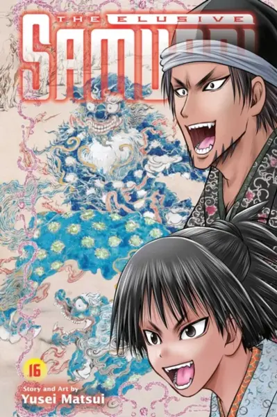 The Elusive Samurai, Vol. 16 - Yusei Matsui