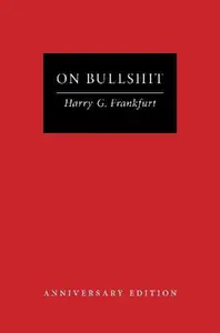 On Bullshit - Harry G. Frankfurt