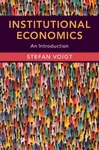 Institutional Economics - Voigt Stefan
