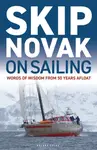 Skip Novak on Sailing - Skip Novak